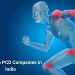 Top 10 Ortho PCD Pharma Companies in India Top 10 Ortho PCD Pharma Companies in India